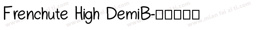 Frenchute High DemiB字体转换